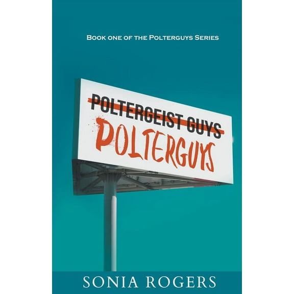 Polterguys Polterguys, Book 1, (Paperback)