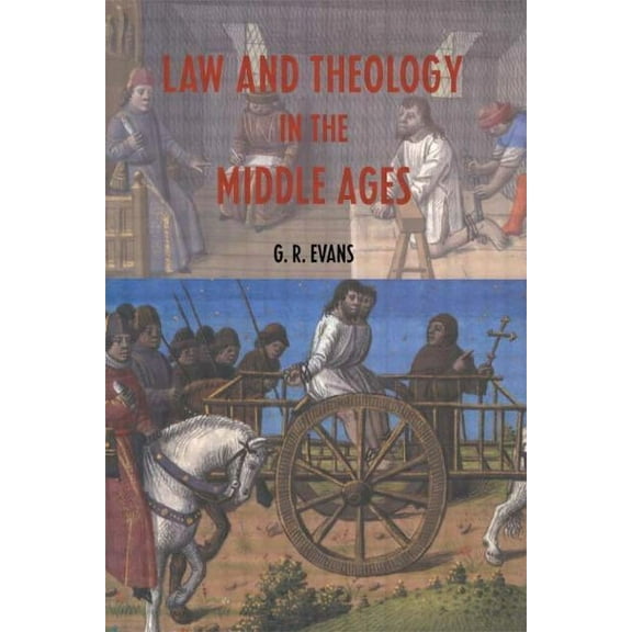 Law and Theology in the Middle Ages, (Paperback)
