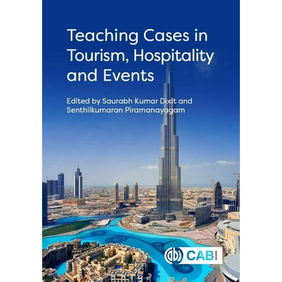Teaching Cases in Tourism, Hospitality and Events, (Hardcover)