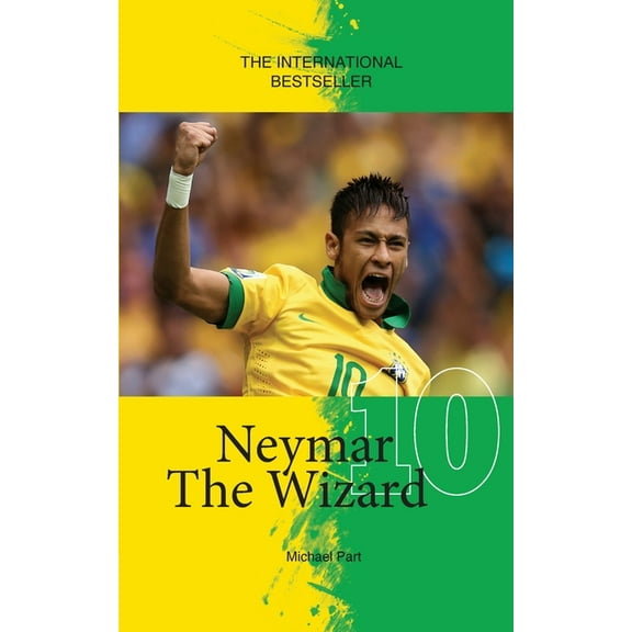 Neymar The Wizard  Football Stars   Paperback  Michael Part