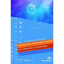 Handbook on ICT in Developing Countries: Next Generation ICT Technologies, (Hardcover)
