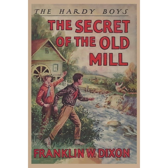 The Hardy Boys: The Secret of the Old Mill (Book 3), (Paperback)