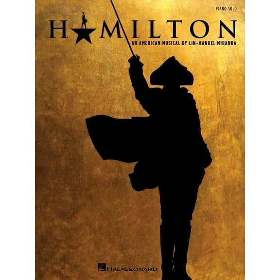 Hamilton: An American Musical, (Paperback)