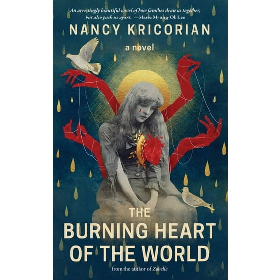 The Burning Heart of the World, (Paperback)
