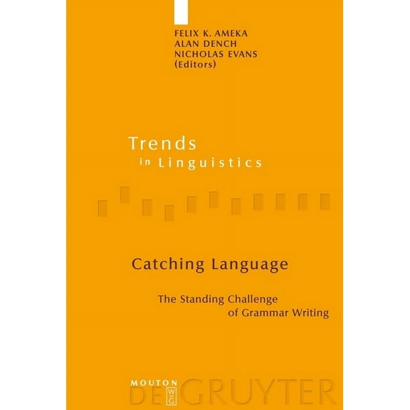Trends in Linguistics. Studies and Monog Catching Language, Book 167, (Hardcover)