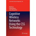 thumbnail image 1 of Cognitive Wireless Networks Using the Css Technology, Jeng-Shyang Pan, Anhong Wang, et al. Hardcover, 1 of 4