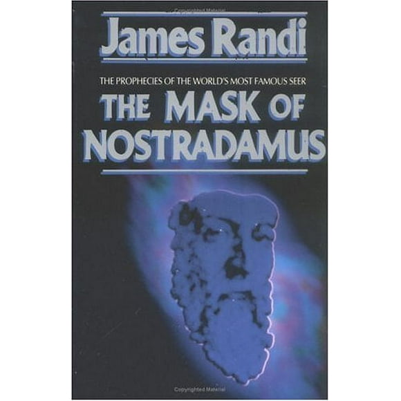 Pre-Owned The Mask of Nostradamus : The Prophecies of the World's Most Famous Seer 9780879758301
