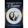 thumbnail image 1 of Pre-Owned Dinner with Eleanor (Hardcover) 1642938718 9781642938715, 1 of 1
