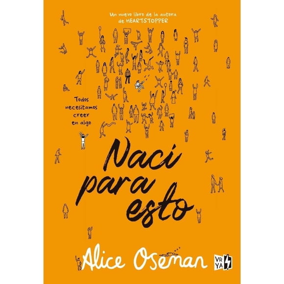 Nací para esto VR Editoras Alice Oseman