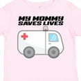 thumbnail image 4 of Inktastic My Mommy Saves Lives- Ambulance Boys or Girls Toddler T-Shirt, 4 of 5