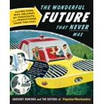 thumbnail image 1 of The Wonderful Future That Never Was (Popular Mechanics), 1 of 1