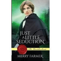 Just a Little Seduction