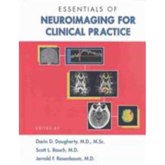 Pre-Owned Essentials of Neuroimaging for Clinical Practice (Hardcover) 1585620793 9781585620791