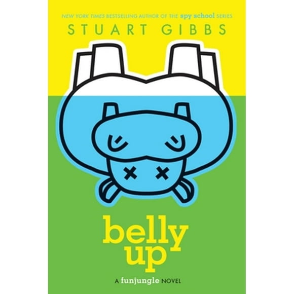 Pre-Owned Belly Up (Paperback 9781416987321) by Stuart Gibbs