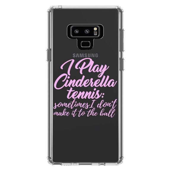 DistinctInk Clear Shockproof Hybrid Case for Samsung Galaxy Note 9 - TPU Bumper Acrylic Back Tempered Glass Screen Protector - I Play Cinderella Tennis I Don't Make It To Ball