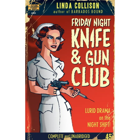 Friday Night Knife and Gun Club - eBook