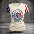 thumbnail image 5 of 911 Never Forget Shirt 9/11 25th Anniversary Tshirt | We Will Never Forget Short Sleeve Tee, Remember Honor Unite Casual Summer Top, 5 of 6
