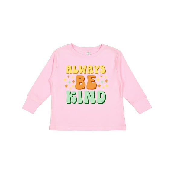 Inktastic Always Be Kind Boys or Girls Long Sleeve Toddler T-Shirt