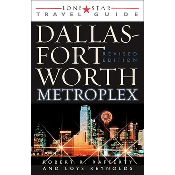 Pre-Owned The Dallas Fort Worth Metroplex (Paperback) 1589070054 9781589070059