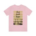 thumbnail image 2 of Love Faith Hope Unisex Jersey Short Sleeve Tee, 2 of 10