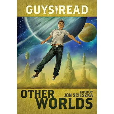 Guys Read: Other Worlds - eBook (Best Beach Reads For Guys)