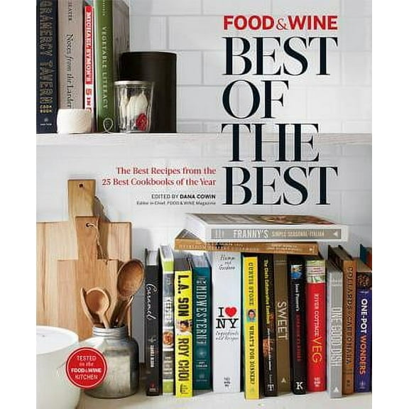 Food & Wine: Best of Best Recipes 2014