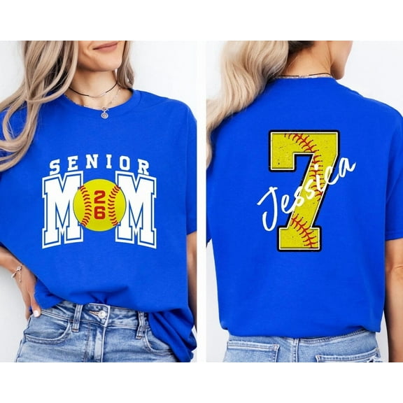 Senior Softball Mom T-Shirt,Custom Name and Number Softball Mom Shirt,Senior Softball Mom Shirt, Class of 2026 Tee,Custom Softball Mom Shirt Royal