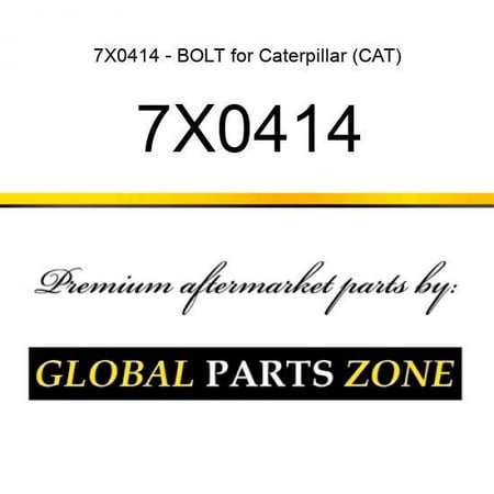 

7X0414 - BOLT for Caterpillar (CAT)