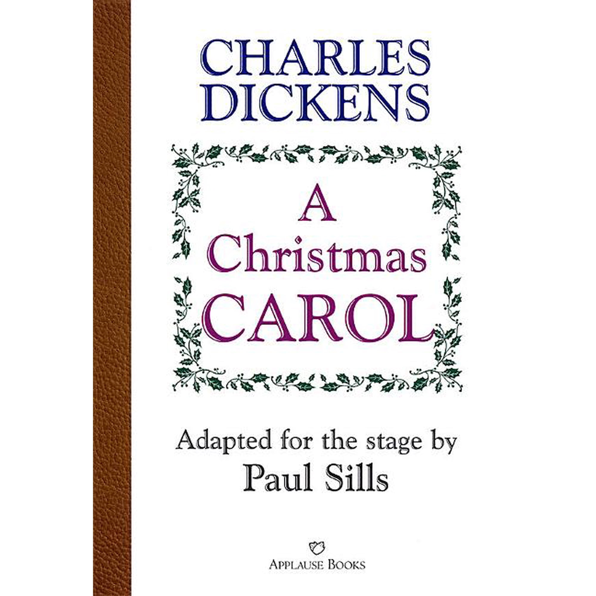 Applause Books: A Christmas Carol (Paperback)