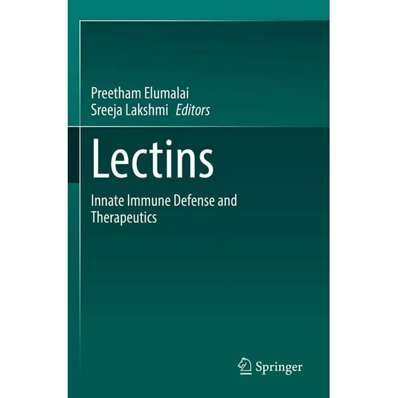 Lectins: Innate Immune Defense and Therapeutics, (Paperback)