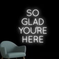 thumbnail image 3 of Handmadetneonsign So Glad You're Here Neon Sign, Party Wall Art Decor, Bar Pub Beer Home Wall Decor, 3 of 5
