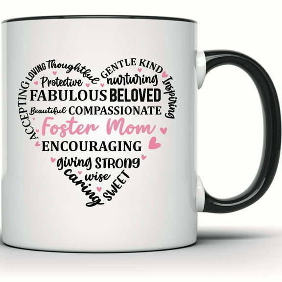Foster Mom Mug - Heart Graphic Coffee Cup - Fabulous Foster Mom Gift - Mothers Day Foster Parent Mug - New Mom Gifts -Appreciation - 11 Ounce Black Rim Handle Novelty Coffee Cup - WMUG1106-BLK