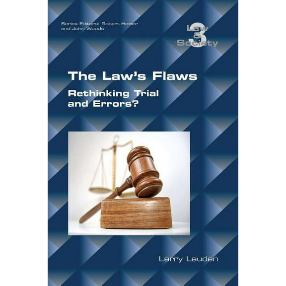 Law and Society: The Law's Flaws (Paperback)