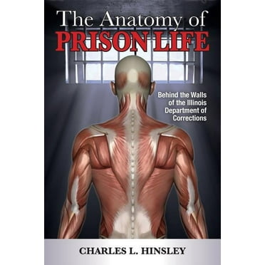 The Anatomy of Prison Life (Paperback)