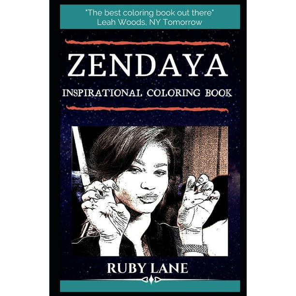 Zendaya Inspirational Coloring Books: Zendaya Inspirational Coloring