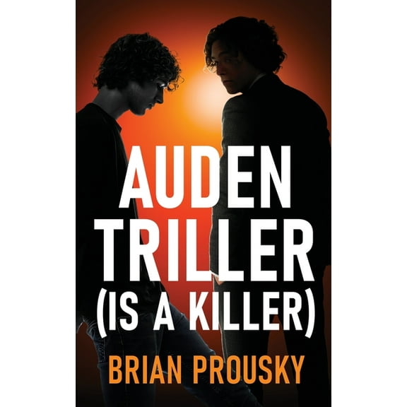 Auden Triller (Is A Killer)