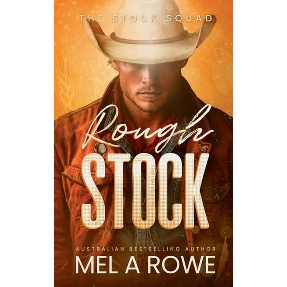 The Stock Squad Rough Stock, Book 1, (Paperback)