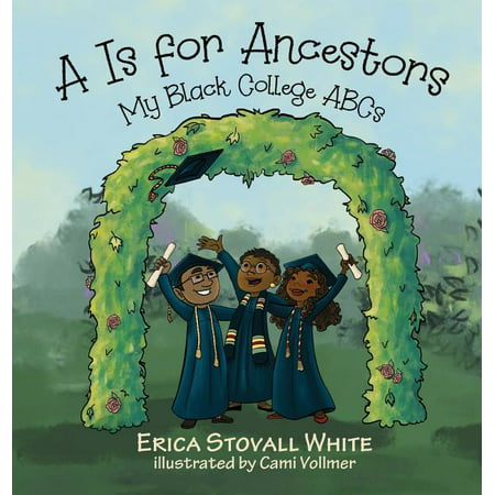 ISBN 9780960000500 product image for A Is for Ancestors : My Black College ABCs (Hardcover) | upcitemdb.com