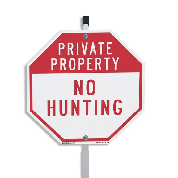 Private Property No Hunting 10 inch X 10 inch Octagon Plastic Sign with Aluminum Mounting Stake Weather Resistant UV Protected for Workplace Private Property and Construction Site Made
