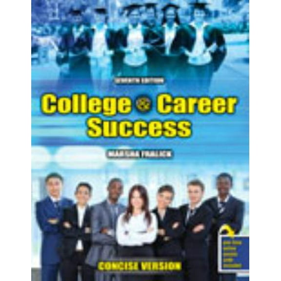 Pre-Owned College and Career Success Concise Version (Paperback) 1465287698 9781465287694