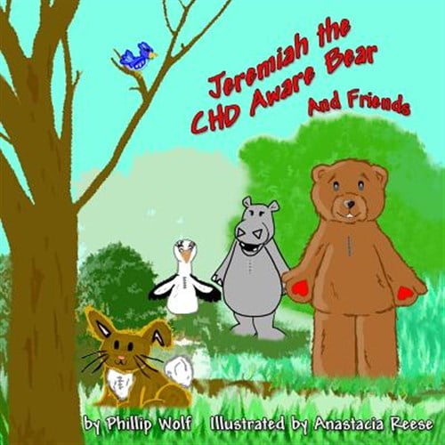 Pre-Owned Jeremiah the CHD Aware Bear and Friends : A Story for Children Touched by Congenital Heart Disease