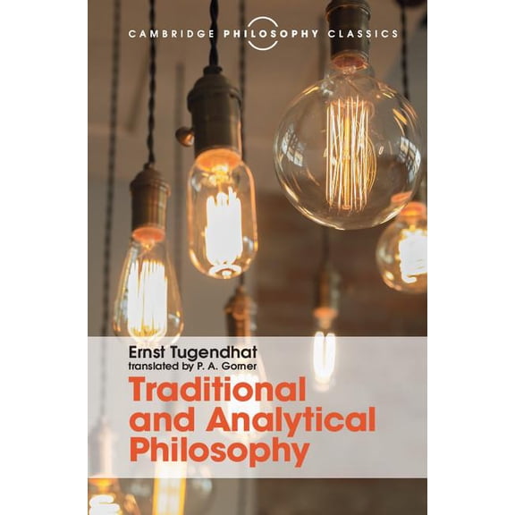 Cambridge Philosophy Classics Traditional and Analytical Philosophy, (Hardcover)