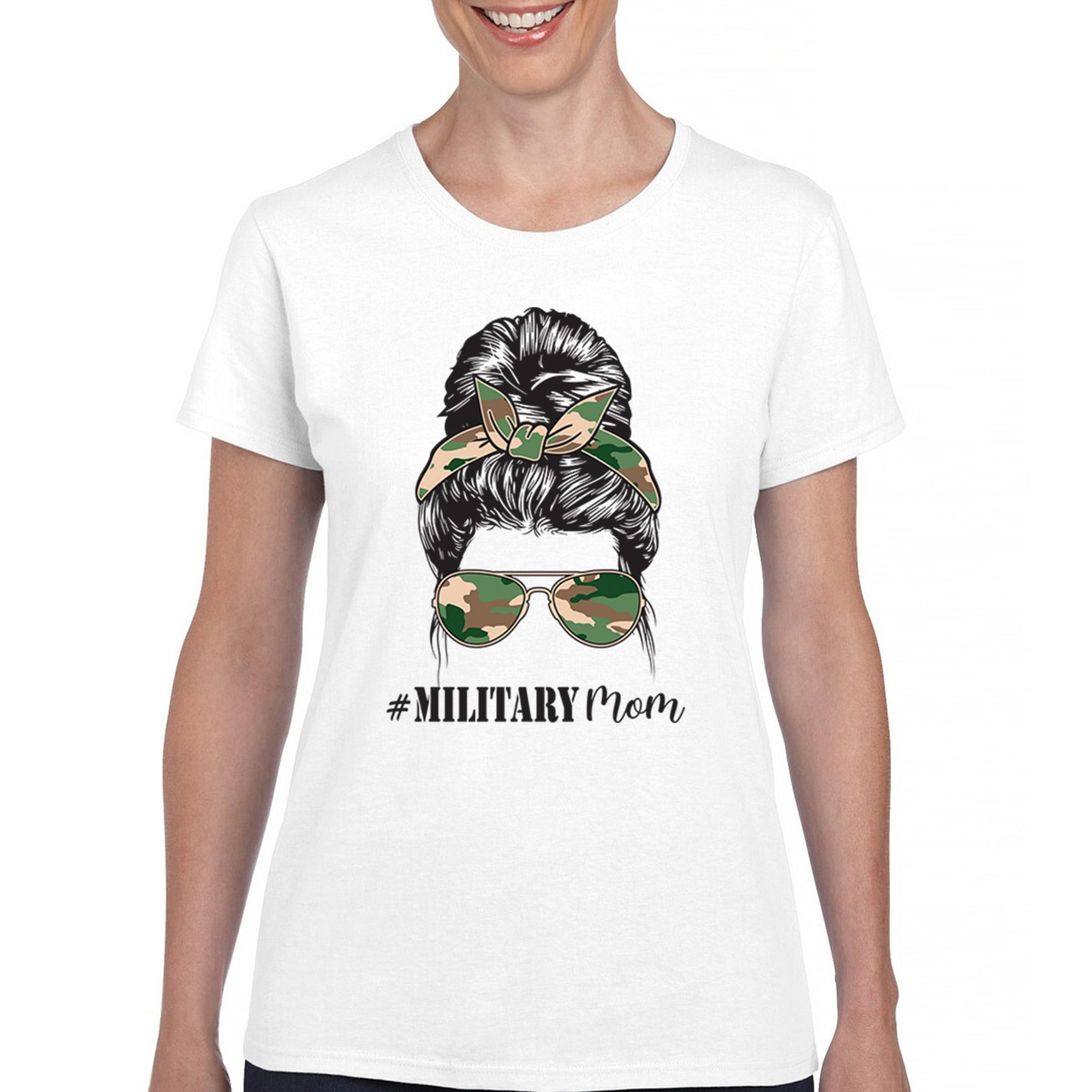 Military Mom T-Shirt Proud Mom Life Messy Bun Sunglasses Mother's Day Mama Mommy Active Duty Veteran Vet Women's Tee