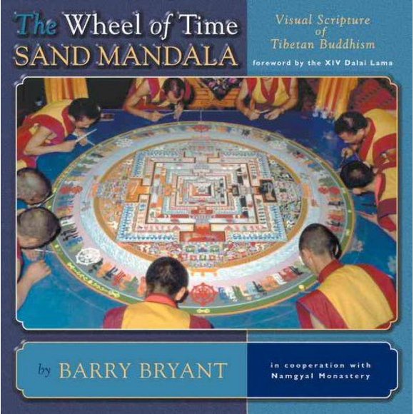 Pre-owned Wheel of Time Sand Mandala : Visual Scripture of Tibetan Buddhism, Paperback by Bryant, Barry, ISBN 1559391871, ISBN-13 9781559391870