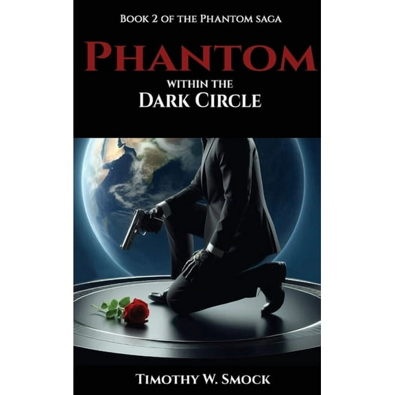 Phantom within the Dark Circle, (Hardcover)