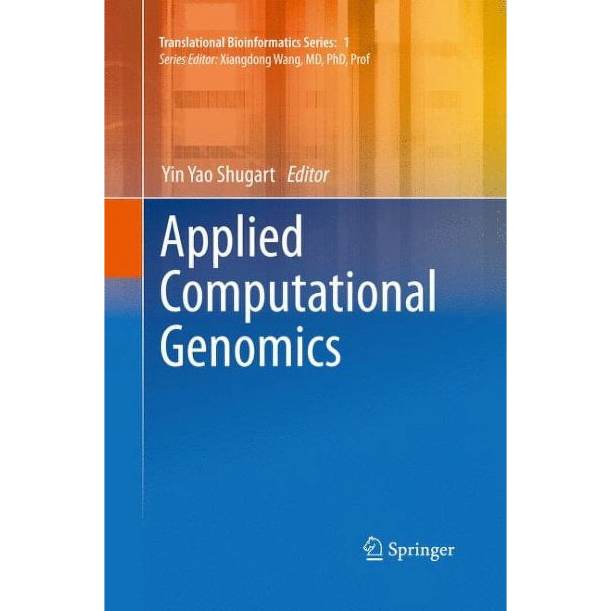 Translational Bioinformatics: Applied Computational Genomics (Paperback)