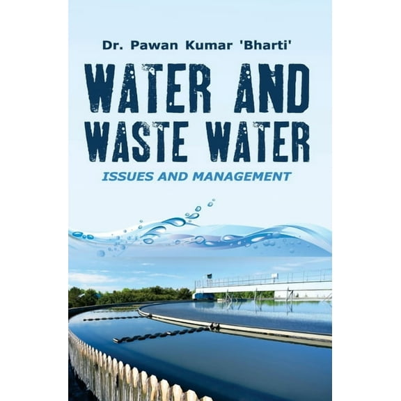 Water and Waste Water: Issues & Management, (Hardcover)