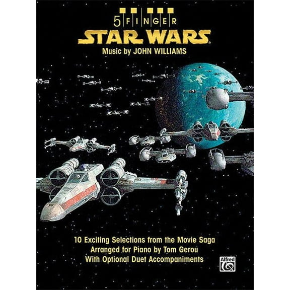 5 Finger 5 Finger Star Wars: 10 Exciting Selections from the Movie Saga Arranged for Piano with Optional Duet Accompaniments, (Paperback)