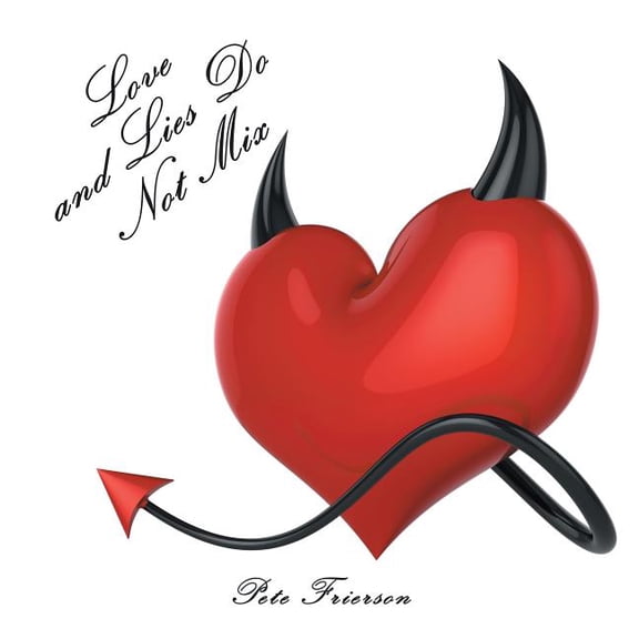 Love and Lies Do Not Mix (Paperback)