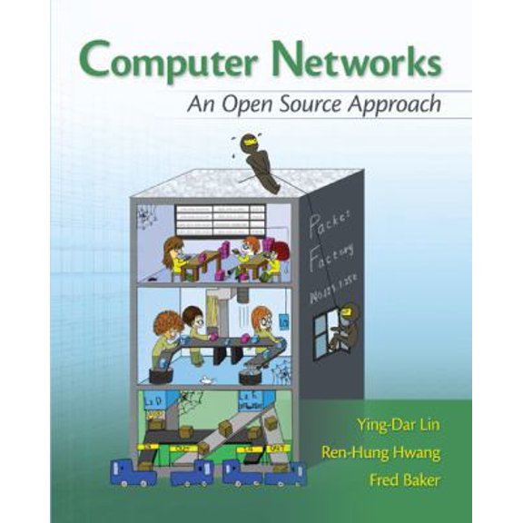 Pre-Owned Computer Networks: An Open Source Approach (Hardcover) 0073376248 9780073376240
